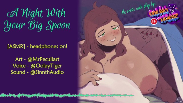 A Night With Your Big Spoon - ep1 (erotic audio play by OolayTiger)