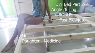 DIY Bed 2-7 Angled drilling + Bonus Fast BJ, Cum on Lips (4K, Music)