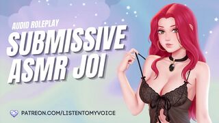 Submissive Slut ASMR JOI [asmr blowjob] [asmr roleplay] [dirty talk asmr] [lewd asmr] [asmr moaning]