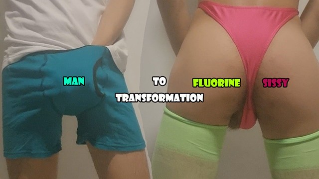 Man To Fluorine Sissy Transformation