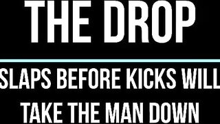 Ballbusting Slaps and Kicks to the Balls Until He Drops