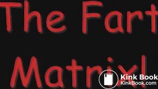The fart Matrix