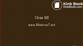 MIstressT and Delilah - Clean me