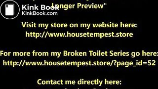 Broken Toilet 2 Longer Preview