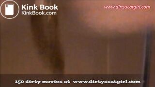 150 dirty movies at  wwwdirtyscatgirlcom