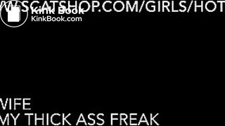 WORSHIP MY Thick Ass FREAK!