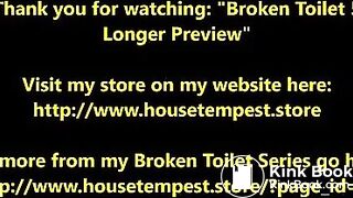 Broken Toilet 5 Longer Preview