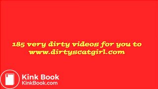 NEW wwwdirtyscatgirlcom NEW