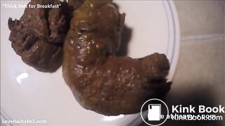 Thick Shit for Breakfast