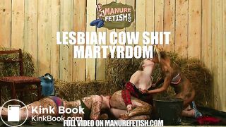 Lesbian Cow Shit Martyrdom - Bondage Threesome in dung