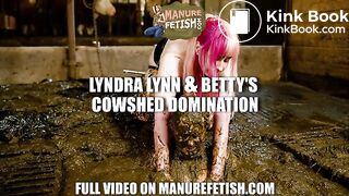 Lyndra Lynn and Betty's Cowshed Domination