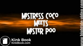 Mistress Coco Meets Mister Poo