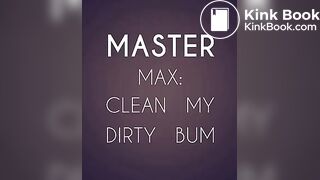 Clean my Shitty Dirty ass
