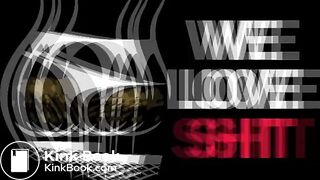 WE LOVE SHIT!!! Compilation