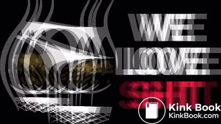 WE LOVE SHIT!!! Compilation