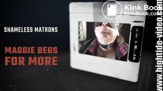 MAGGIE BEGS FOR MORE   Hightide Vide