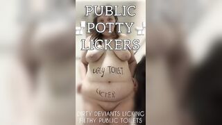 PUBLIC POTTY LICKERS v DIRTY toilet TONGUE tramps