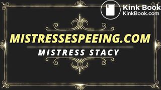 MISTRESS STACY PEE 1 SV