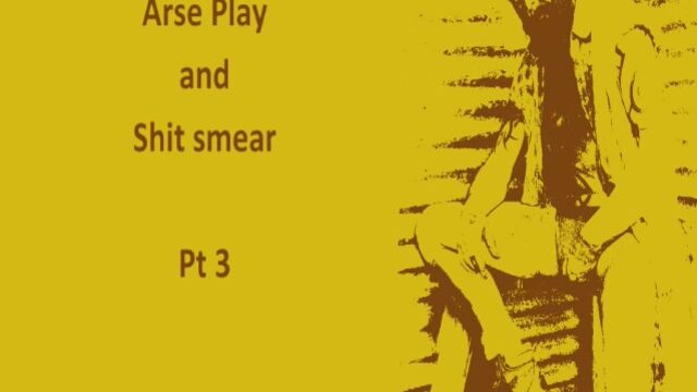Arse play and sit smear Pt3