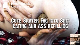 Cute Skater Fag into Shit Eating and Ass Refilling