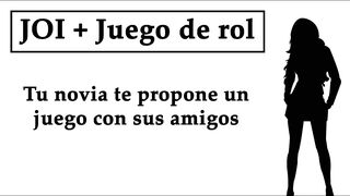JOI + Rol: Tu novia propone un juego de pajas en pareja.