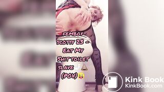 femboyscotty23 - Eat my shit toilet slave! (pov)