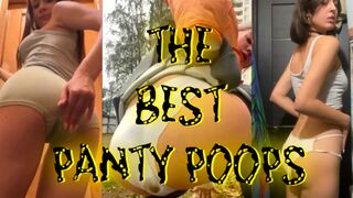 THE BEST PANTY POOPS