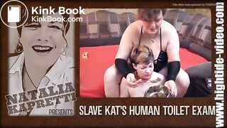 NK13 - Slave Kat's Human Toilet Exam