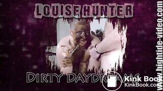 Louise Hunter - Dirty Daydreams