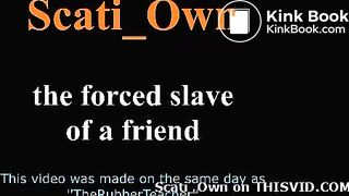 the slave of a friend